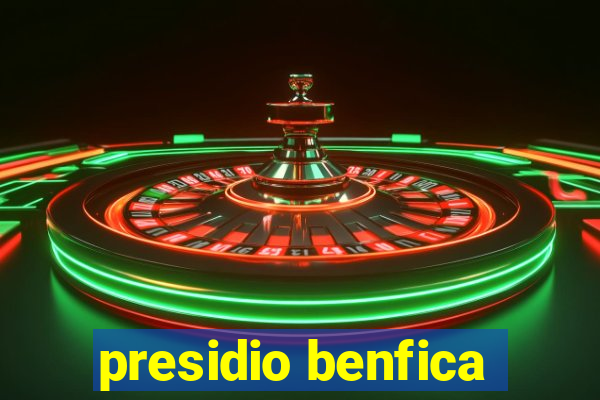 presidio benfica